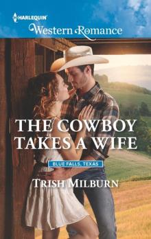 COWBOY TAKES A WIFE, THE Read online