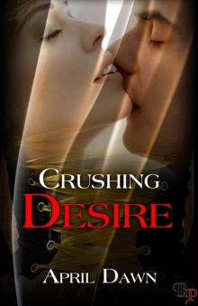 Crushing Desire Read online