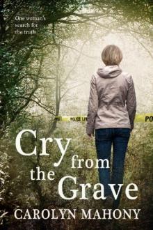 Cry From The Grave A Thrilling Psychological Crime Mystery (Harry Briscombe Book 1) Read online