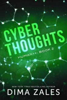 Cyber Thoughts (Human++ Book 2) Read online