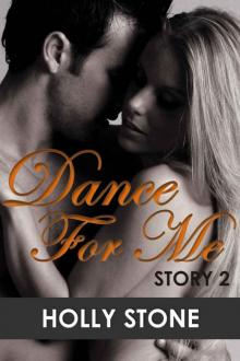 DANCE FOR ME (DANCE FOR ME SERIES Book 2) Read online