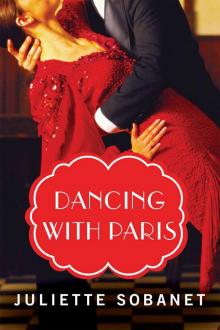 Dancing with Paris (A Paris Time Travel Romance) Read online