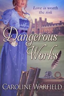 Dangerous 01 - Dangerous Works Read online