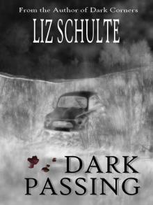 Dark Passing (The Ella Reynolds Series) Read online