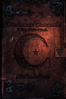 Darkness Descends: A Skye Faden Novel Read online