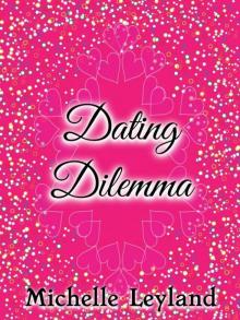 Dating Dilemma Read online