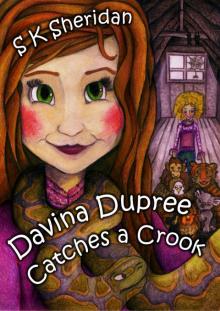 Davina Dupree Catches a Crook Read online