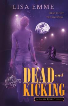 Dead and Kicking Read online