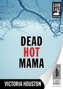 Dead Hot Mama Read online