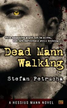 Dead Mann Walking Read online