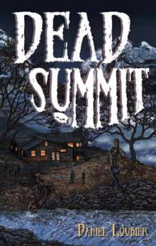 Dead Summit (Book 1): Dead Summit