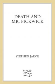 Death and Mr. Pickwick