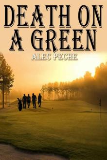 Death On A Green (Jill Quint, MD, Forensic Pathologist Book 4) Read online