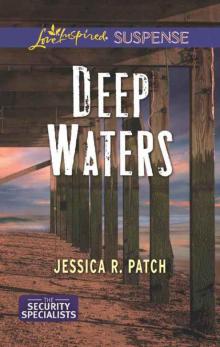Deep Waters (The Security Specialists) Read online
