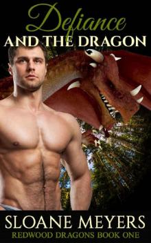 Defiance and the Dragon (Redwood Dragons Book 1)