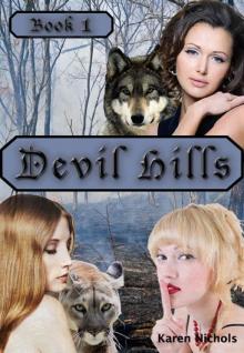 Devil Hills: #1 Scarlet, Lexi &amp;amp; Lily