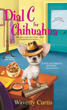 Dial C for Chihuahua Read online