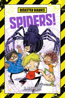 Disaster Diaries--Spiders! Read online