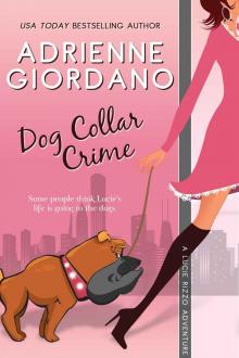 Dog Collar Crime (Romantic Mystery) (A Lucie Rizzo Adventure) Read online