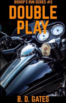 Double Play (Bishop's Run Series Book 2)