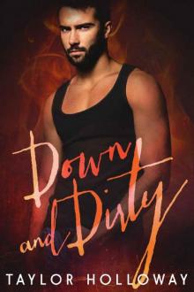Down and Dirty (Scions of Sin Book 3) Read online