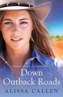 Down Outback Roads Read online
