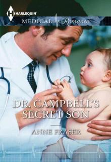 Dr. Campbell's Secret Son Read online