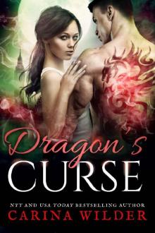 Dragon's Curse: A Dragon Shifter Romance (Dragon Guild Chronicles Book 4) Read online