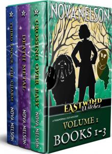 Eastwind Witches Volume 1: Books 1-3: Paranormal Cozy Mystery Read online