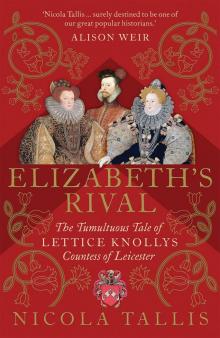 Elizabeth's Rival Read online