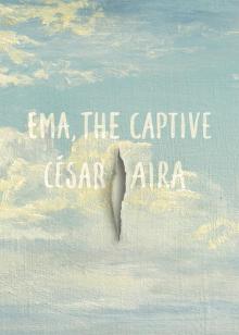 Ema the Captive Read online