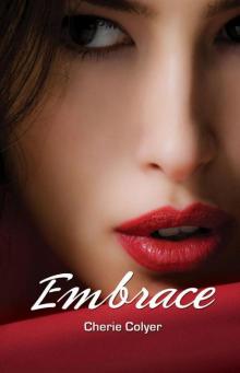 Embrace Series 01: Embrace Read online