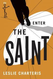 Enter the Saint (The Saint Series) Read online