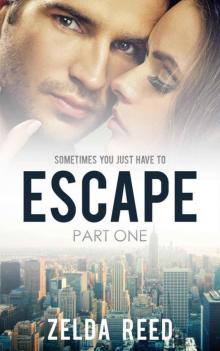 Escape (Part One) Read online