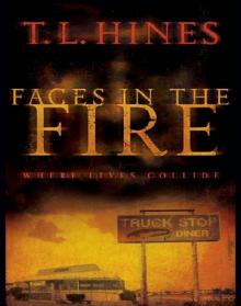 Faces in the Fire Read online
