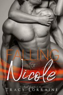 Falling for Nicole: An Enemies to Lovers Romance (Angel Book 8)