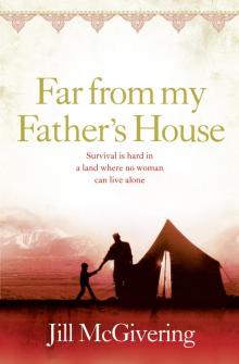 Far From My Father's House Read online