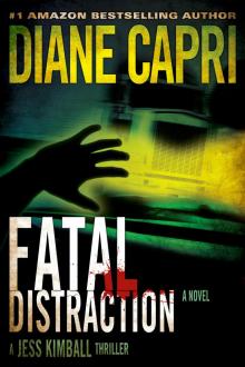 Fatal Distraction Read online