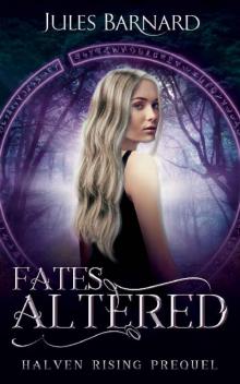 Fates Altered Read online