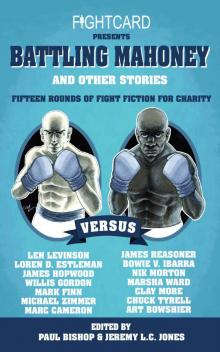 Fight Card Presents: Battling Mahoney & Other Stories Read online