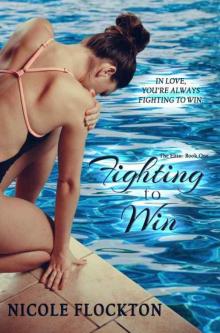 Fighting to Win (The Elite Book 1) Read online