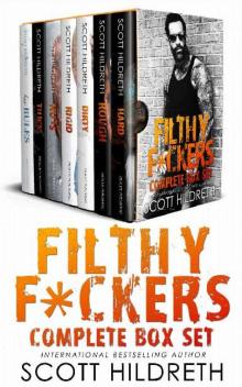 Filthy F*ckers: The Complete Series Box Set
