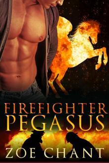 Firefighter Pegasus: BBW Pegasus Shifter Paranormal Romance (Fire & Rescue Shifters Book 2) Read online