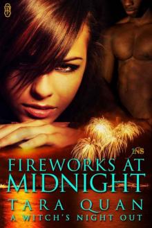 Fireworks at Midnight: A Witch's Night Out (1Night Stand) Read online