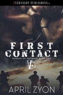 First Contact (Heroes of Olympus Book 1)