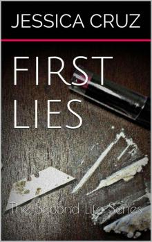 First Lies (The Second Life Series) Read online