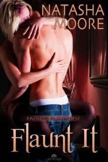 Flaunt It: Paolo's Playhouse, Book 1 Read online