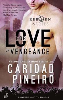 For Love or Vengeance Read online