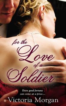 For the Love of a Soldier Read online