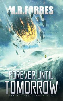 Forever Until Tomorrow (War Eternal Book 5) Read online